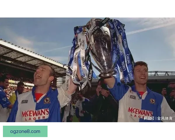 从利物浦最新到布莱克本三十年英超冠军荒全景对照球队奖杯年限演变